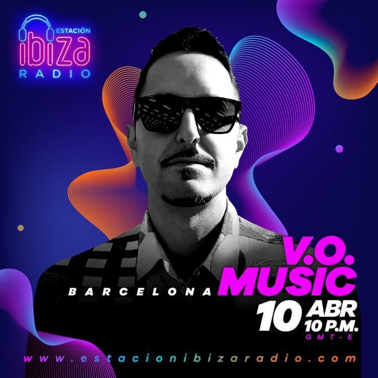 V.O. Music - Estacion Ibiza Radio